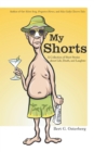 Image for My Shorts: A Collection of Short Stories About Life, Death, and Laughter