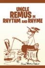 Image for Uncle Remus in Rhythm and Rhyme