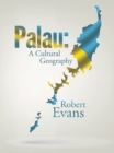 Image for Palau: A Cultural Geography