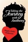 Image for Taking the Journey with Anthony