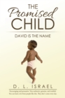 Image for The Promised Child: David Is the Name