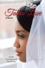 Image for Taboo Love: A Novel