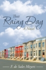 Image for That Rainy Day: A Novel