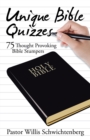 Image for Unique Bible Quizzes: 75 Thought Provoking Bible Stumpers