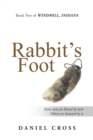 Image for Rabbit&#39;s Foot: Book Two of Windmill, Indiana