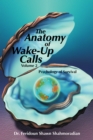 Image for Anatomy of Wake-up Calls Volume 2: Psychology of Survival