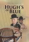 Image for Hugh&#39;s of Blue