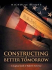 Image for Constructing a Better Tomorrow