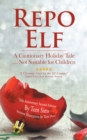 Image for Repo Elf: A Cautionary Holiday Tale Not Suitable for Children.