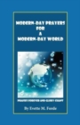 Image for Modern-Day Prayers for a Modern-Day World : Praises Forever and Glory Chant
