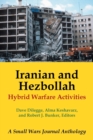 Image for Iranian and Hezbollah Hybrid Warfare Activities : A Small Wars Journal Anthology