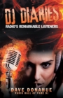 Image for Dj Diaries: Radio&#39;S Remarkable Listeners