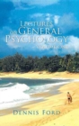 Image for Lectures on General Psychology Volume One