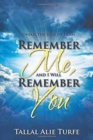 Image for Remember Me, and I Will Remember You