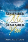 Image for Remember Me, and I Will Remember You: Dhikr: the Soul of Islam