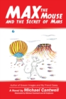 Image for Max the Mouse and the Secret of Mars.