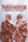 Image for Pandemonium : A Miltonian Murder