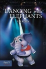 Image for Dancing with Elephants