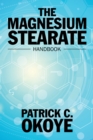 Image for Magnesium Stearate Handbook