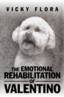 Image for The Emotional Rehabilitation of Valentino