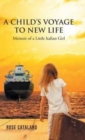 Image for A Child&#39;s Voyage to New Life