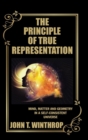 Image for The Principle of True Representation