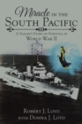 Image for Miracle in the South Pacific: A Sailor&#39;s Story of Survival in World War Ii