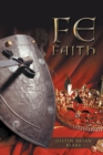 Image for Fe: Faith