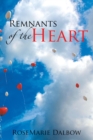 Image for Remnants of the Heart