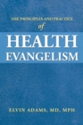 Image for Principles and Practice of Health Evangelism
