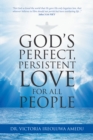 Image for God&#39;s Perfect, Persistent Love for All People