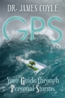 Image for Gps: Your Guide Through Personal Storms