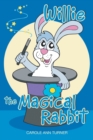 Image for Willie the Magical Rabbit