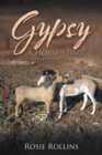 Image for Gypsy : A Horse Story
