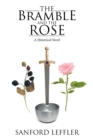 Image for Bramble and the Rose: A Historical Novel