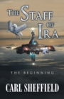 Image for Staff of Ira: The Beginning