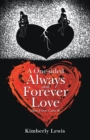 Image for One-Sided Always and Forever Love: (How I over Came It)