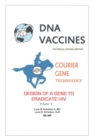 Image for Dna Vaccines: Design of a Gene to Eradicate Hiv