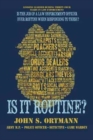Image for Is It Routine?