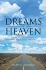 Image for Dreams of Heaven : A Modern Response to Christianity in North-Western Igboland, 1970-1990