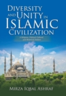 Image for Diversity and Unity in Islamic Civilization