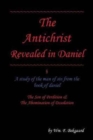 Image for The Antichrist Revealed in Daniel