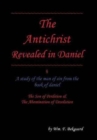 Image for The Antichrist Revealed in Daniel