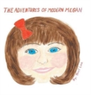 Image for The Adventures of Modern Megan