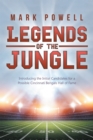 Image for Legends of the Jungle: Introducing the Initial Candidates for a Possible Cincinnati Bengals Hall of Fame