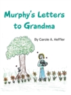 Image for Murphy&#39;s Letters to Grandma