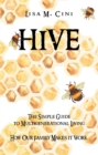 Image for Hive: The Simple Guide to Multigenerational Living