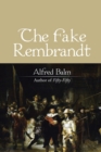 Image for The Fake Rembrandt