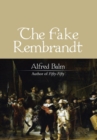 Image for The Fake Rembrandt