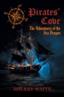 Image for Pirates&#39; Cove: The Adventures of the Sea Dragon